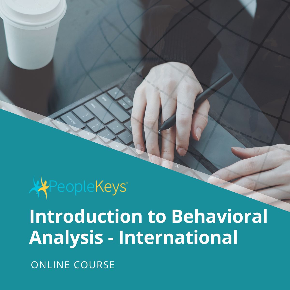 Introduction to Behavioral Analysis - International Course (Online)